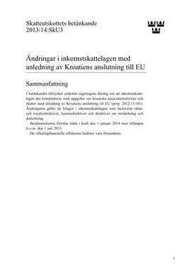 Ändringar I Inkomstskattelagen Med Anledning Av Kroatiens Anslutning Till EU