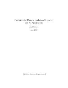 Fundamental Convex Euclidean Geometry and Its Applications