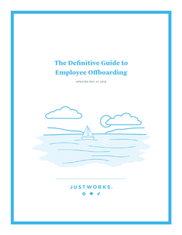 The Definitive Guide to Employee Offboarding