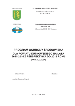 Program Ochrony Środowiska Dla Powiatu Kutnowskiego Na Lata 2011-2014 Z Perspektyw Ą Do 2018 Roku (Aktualizacja)