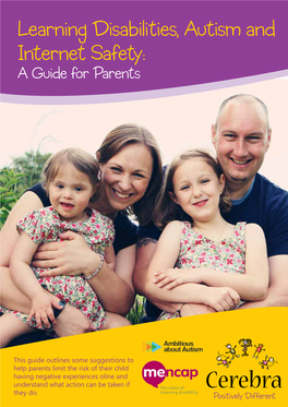 Learning Disabilities, Autism and Internet Safety: a Guide for Parents