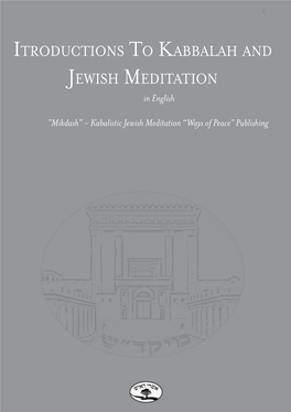 Itroductions to Kabbalah and Jewish Meditation in English