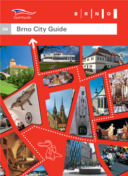 Brno City Guide Welcome to Brno