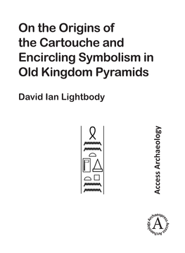On the Origins of the Cartouche and Encircling Symbolism in Old