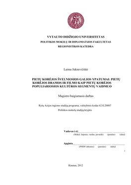 VYTAUTO DIDŽIOJO UNIVERSITETAS Laima Juknevičiūtė PIETŲ