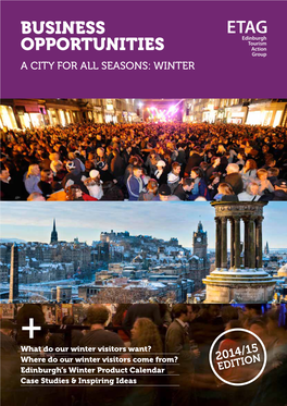 Business Opportunities a City for All Seasons: Winter