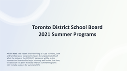 Toronto District School Board 2021 Summer Programs