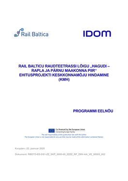 Rail Balticu Raudteetrassi Lõigu „Hagudi – Rapla Ja Pärnu Maakonna Piir“ Ehitusprojekti Keskkonnamõju Hindamine (Kmh)