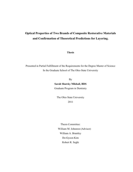 Optical Properties of Two Brands of Composite Restorative Materials and Confirmation of Theoretical Predictions for Layering