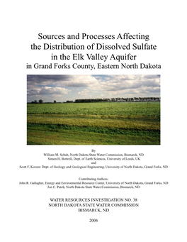 Sources and Processes Affecting the Distribution of Dissolved Sulfate in the Elk Valley Aquifer in Grand Forks County, Eastern North Dakota