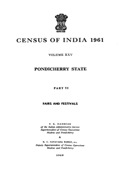 Fairs and Festivals, Pondicherry, Part VI, Vol-XXV