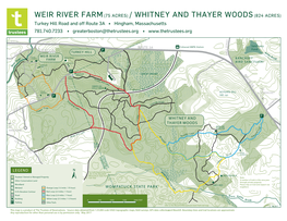 Weir River Farm (75 Acres ) / Whitney and Thayer Woods (824 Acres)
