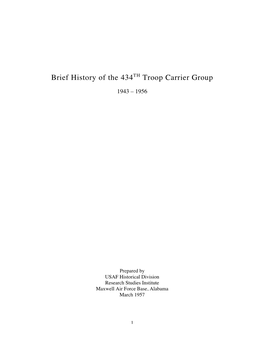 Brief History of the 434Th Troop Carrier Group 1943