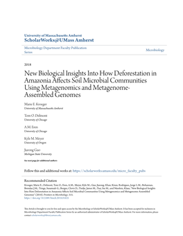 New Biological Insights Into How Deforestation in Amazonia Affects Soil Microbial Communities Using Metagenomics and Metagenome- Assembled Genomes Marie E