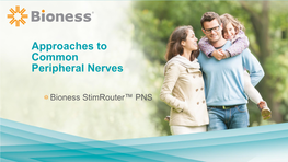 Approaches to Common Peripheral Nerves
