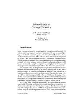 Lecture Notes on Garbage Collection