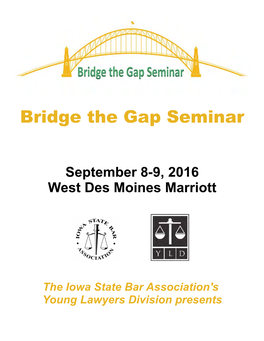 The Iowa State Bar Association's Young Lawyers Division Presents