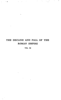 The Decline and Fall of the Roman Empire