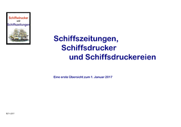 Schiffszeitungen, Schiffsdrucker Und Schiffsdruckereien