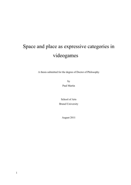 Space and Place As Expressive Categories in Videogames