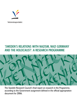 'Sweden's Relations with Nazism, Nazi Germany and the Holocaust'