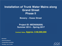 Installation of Trunk Water Mains Along Grand Street Phase II