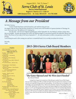 A Message from Our President Serra Club of St. Louis