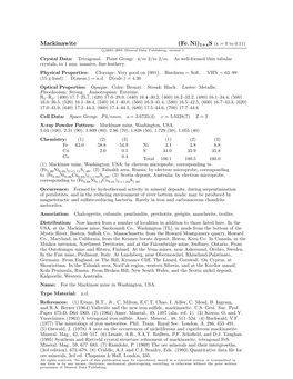 Mackinawite (Fe, Ni)1+Xs (X = 0 to 0.11) C 2001-2005 Mineral Data Publishing, Version 1 Crystal Data: Tetragonal