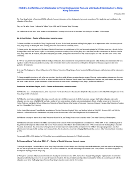 Hkied to Confer Honorary Doctorates to Three Distinguished Persons with Marked Contribution to Hong Kong Education 17 October 2004