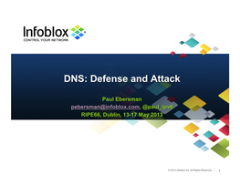 DNS: Defense and Attack