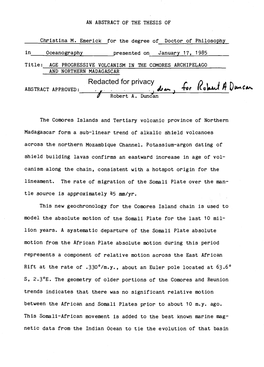 AGE PROGRESSIVE VOLCANISM in the COMORES ARCHIPELAGO and NORTHERN MADAGASCAR Redacted for Privacy ABS TRACT APPROVED: 41 Fr 'I.-J / £A