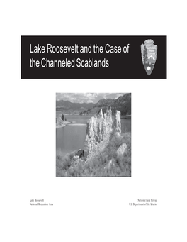 Lake Roosevelt and the Case of the Channeled Scablands