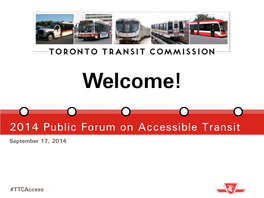 2014 Public Forum on Accessible Transit September 17, 2014