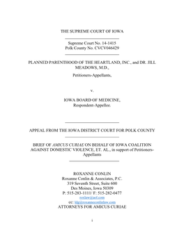 THE SUPREME COURT of IOWA Supreme Court No. 14-1415 Polk County No. CVCV046429 PLANNED PARENTHOOD of the HEARTLAND, INC., and DR