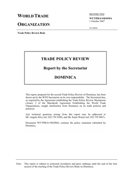 WT/TPR/S/190/DMA 1 October 2007 ORGANIZATION (07-4028) Trade Policy Review Body