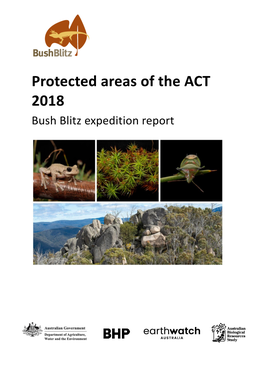 Protected Areas of the ACT 2018: Bush Blitz Expedition Report, Department of Agriculture, Water and the Environment, Canberra