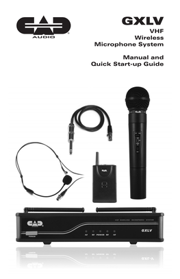 VHF Wireless Microphone System Manual and Quick Start-Up Guide