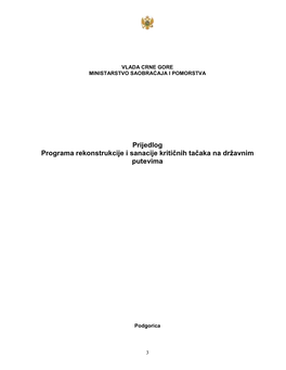 Prijedlog Programa Rekonstrukcije I Sanacije Kritičnih Tačaka Na Državnim Putevima