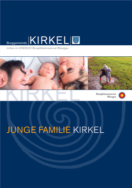 JUNGE FAMILIE KIRKEL Grußwort