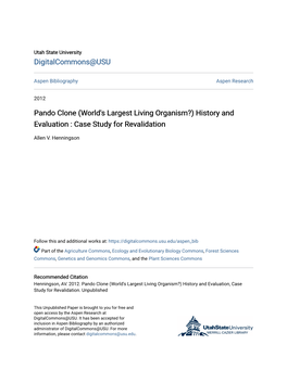 Pando Clone (World's Largest Living Organism?) History and Evaluation : Case Study for Revalidation