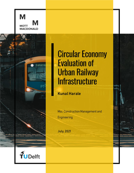 Circular Economy Evaluation of Urban Railway Infrastructure