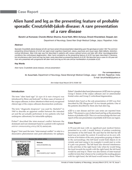 Alien Hand and Leg As the Presenting Feature of Probable Sporadic Creutzfeldt-Jakob Disease: a Rare Presentation of a Rare Disease