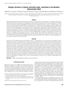 Ecotypic Variation in Elymus Elymoides Subsp. Brevifolius in the Northern Intermountain West Matthew C