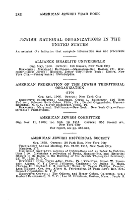JEWISH NATIONAL ORGANIZATIONS in the UNITED STATES an Asterisk (*) Indicates That Complete Information Was Not Procurable