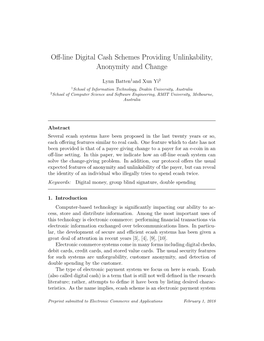 Off-Line Digital Cash Schemes Providing Unlinkability, Anonymity