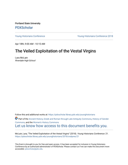 The Veiled Exploitation of the Vestal Virgins