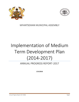 Implementation of Medium Term Development Plan (2014-2017) ANNUAL PROGRESS REPORT-2017