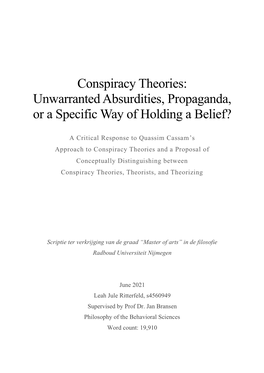 Conspiracy Theories: Unwarranted Absurdities, Propaganda, Or a Specific Way of Holding a Belief?