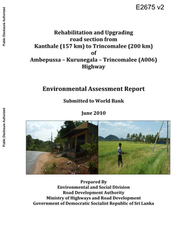 (200 Km) of Ambepussa – Kurunegala – Trincomalee (A006) Highway