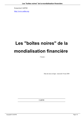 Les "Boîtes Noires" De La Mondialisation Financière